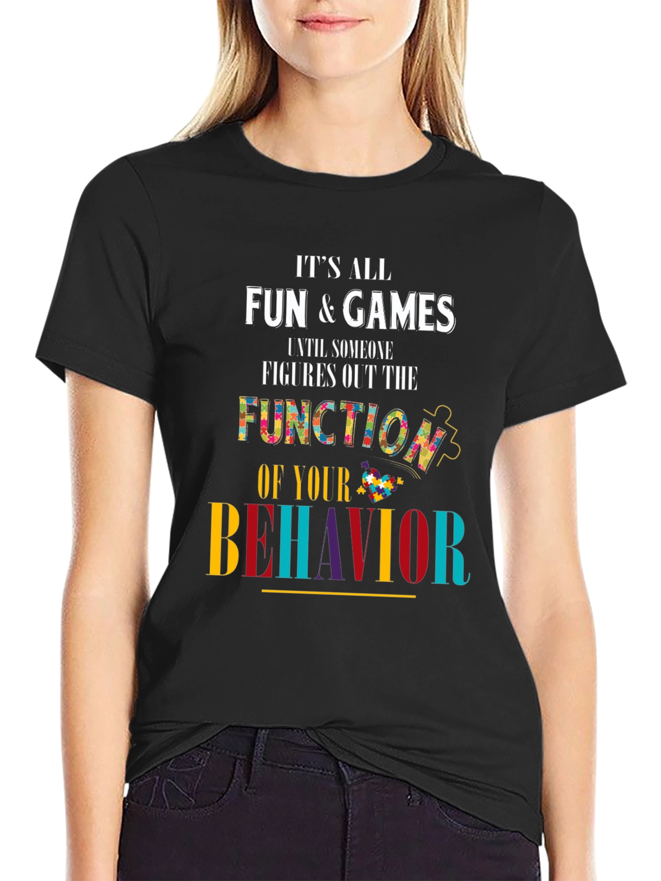 Autism Awareness T-Shirt Fun & Games Behavior