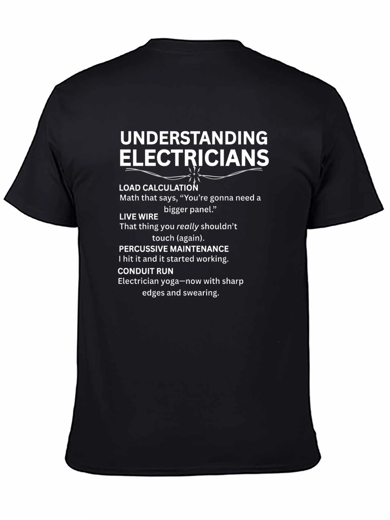 Understanding Electricians Humor T-Shirt