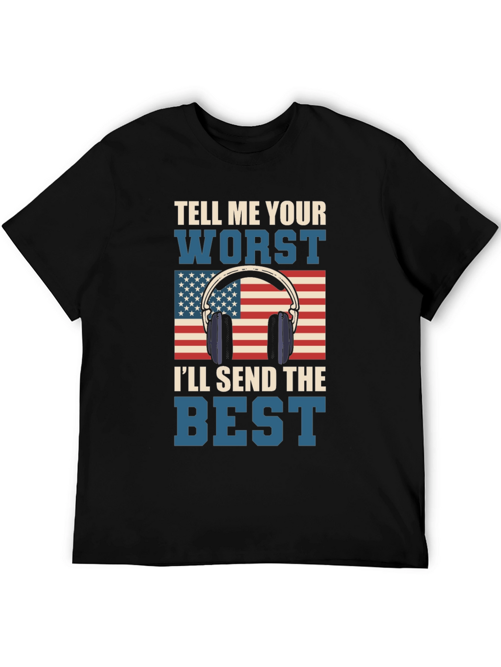 Tell Me Your Worst T-Shirt