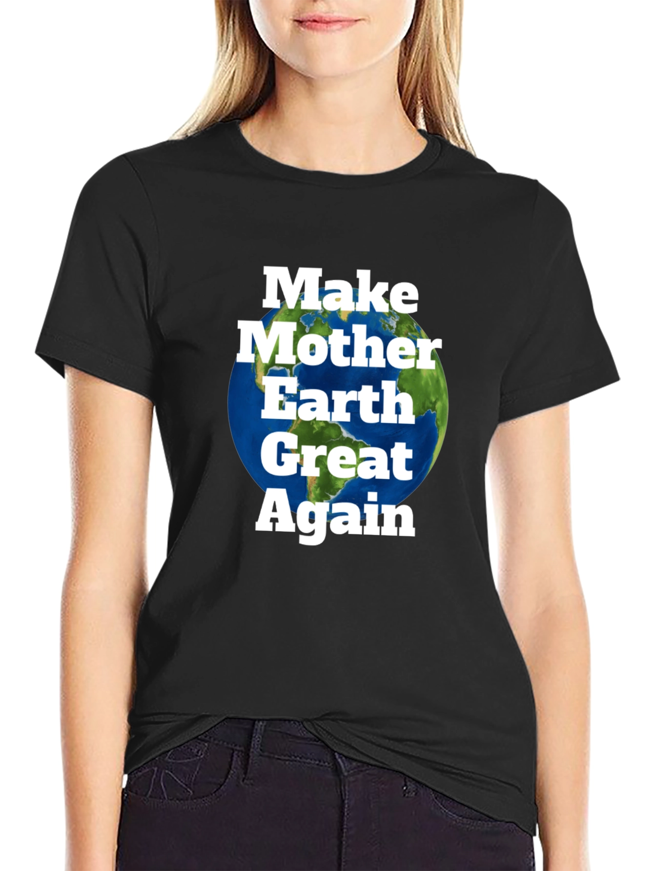 Make Mother Earth Great Again T-Shirt
