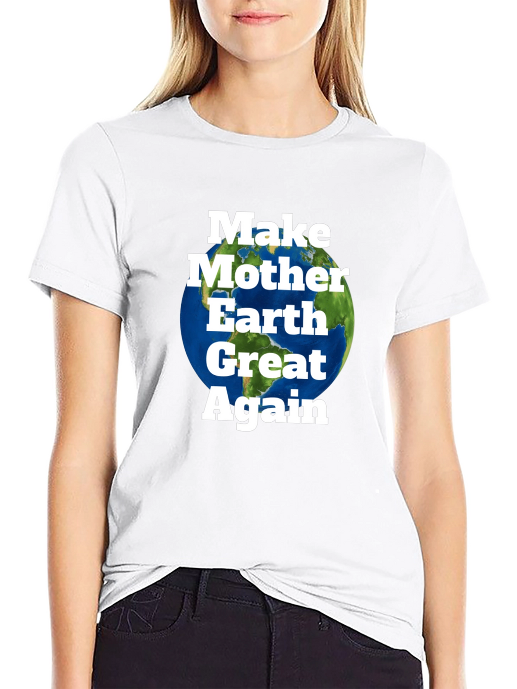 Make Mother Earth Great Again T-Shirt