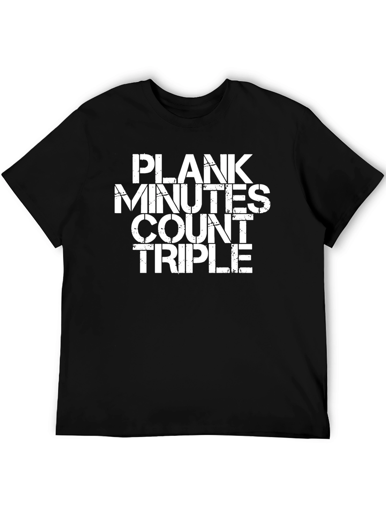 Plank Minutes Count Triple Exercise T-Shirt