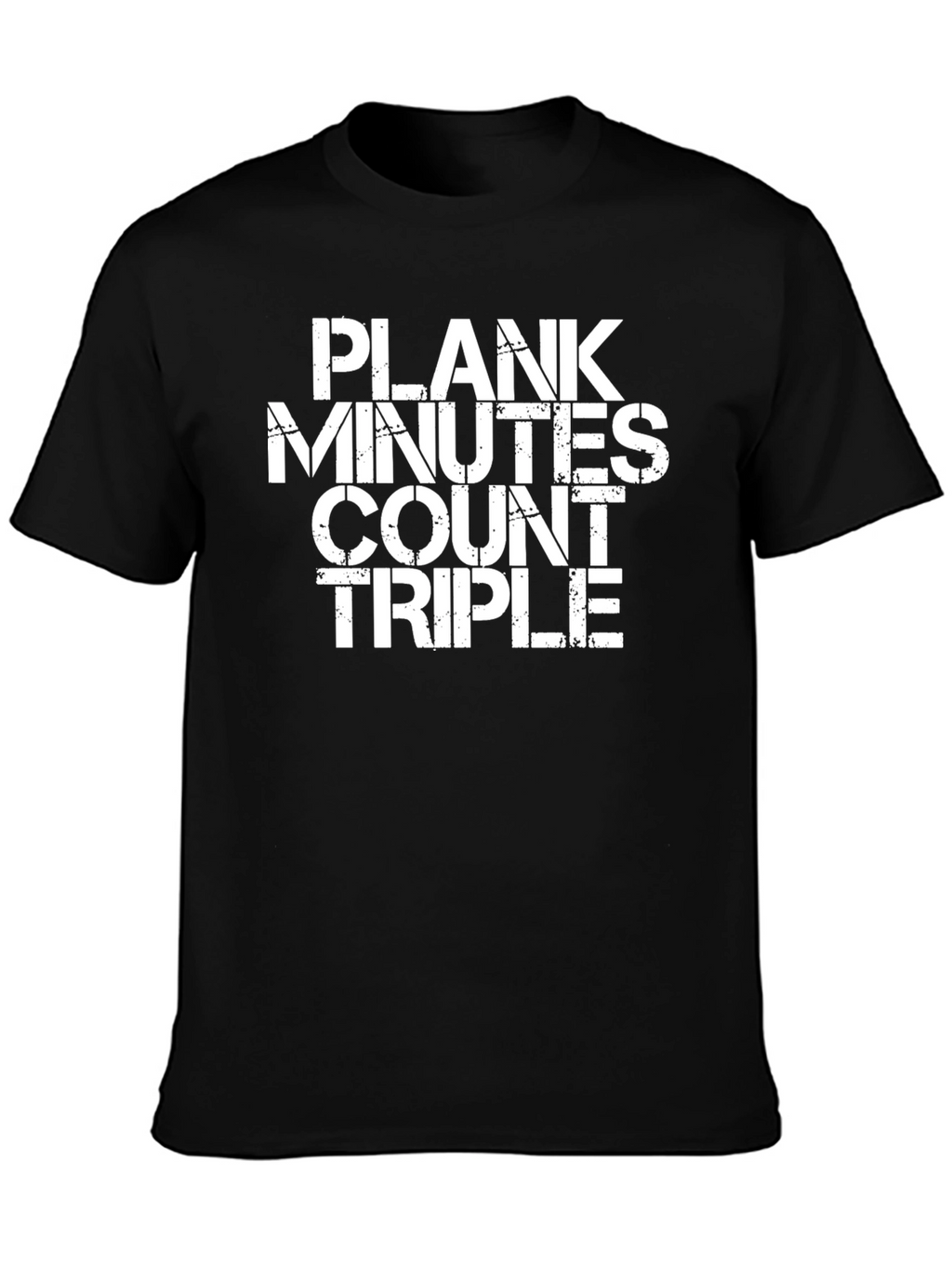 Plank Minutes Count Triple Exercise T-Shirt