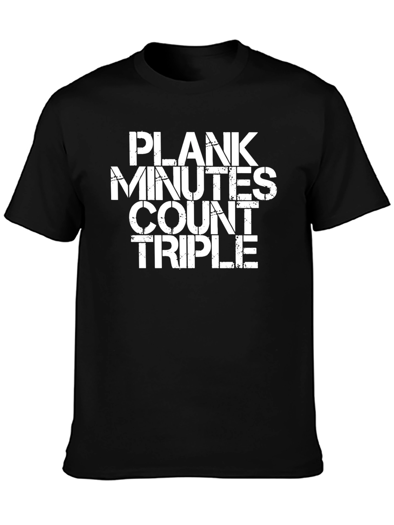 Plank Minutes Count Triple Exercise T-Shirt