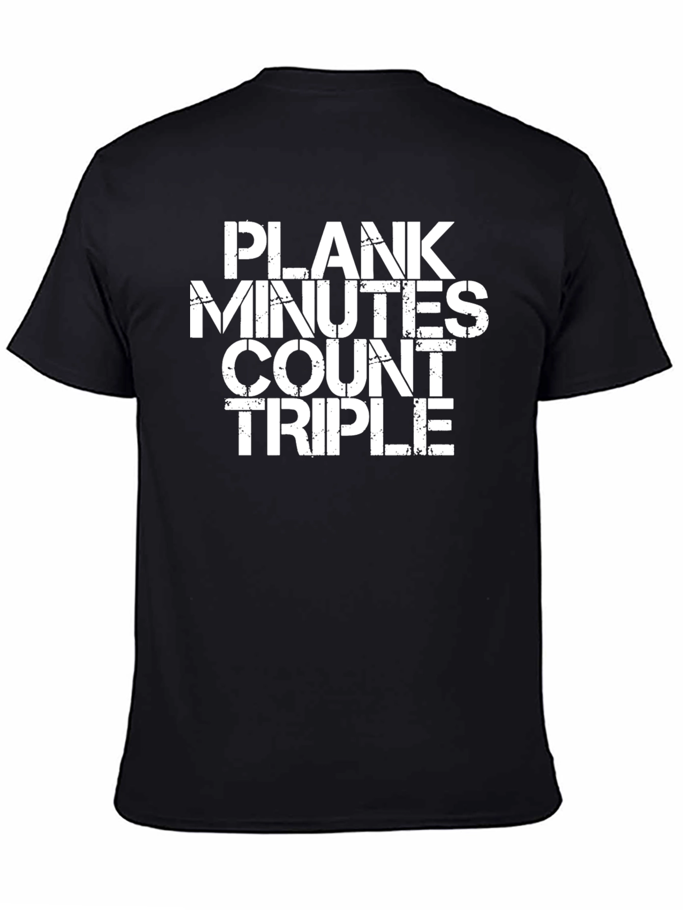 Plank Minutes Count Triple Exercise T-Shirt