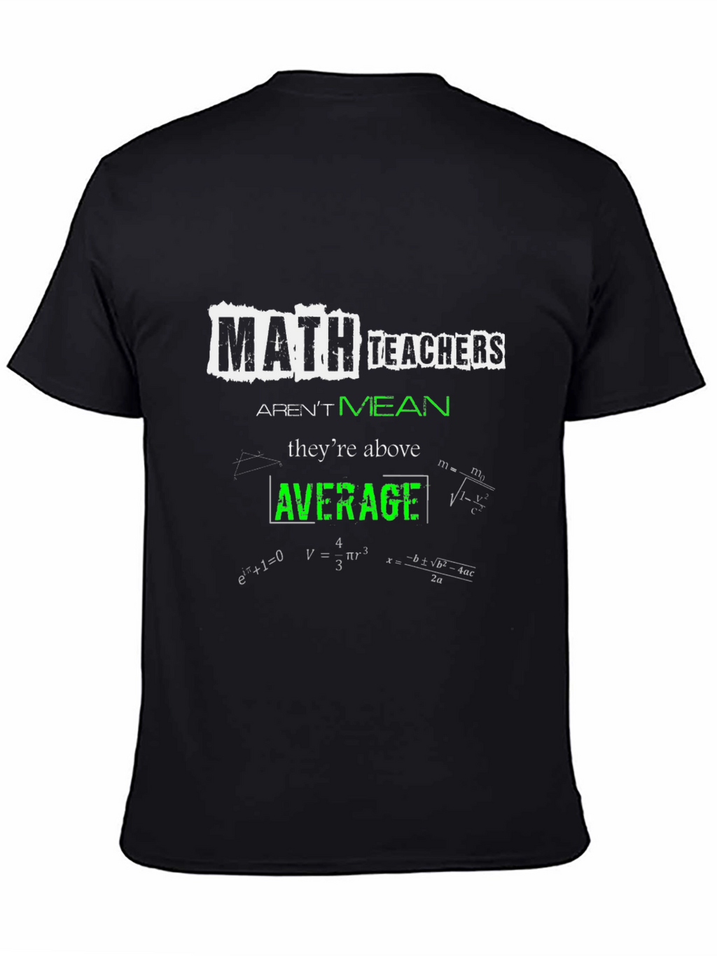 Math Teachers Above Average T-Shirt