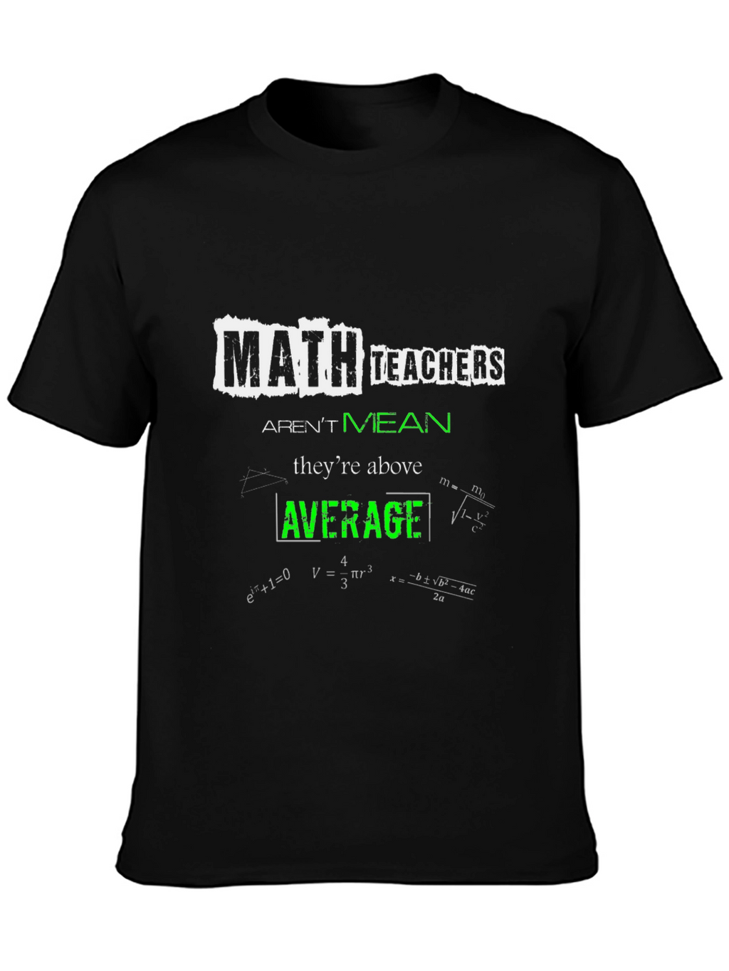 Math Teachers Above Average T-Shirt