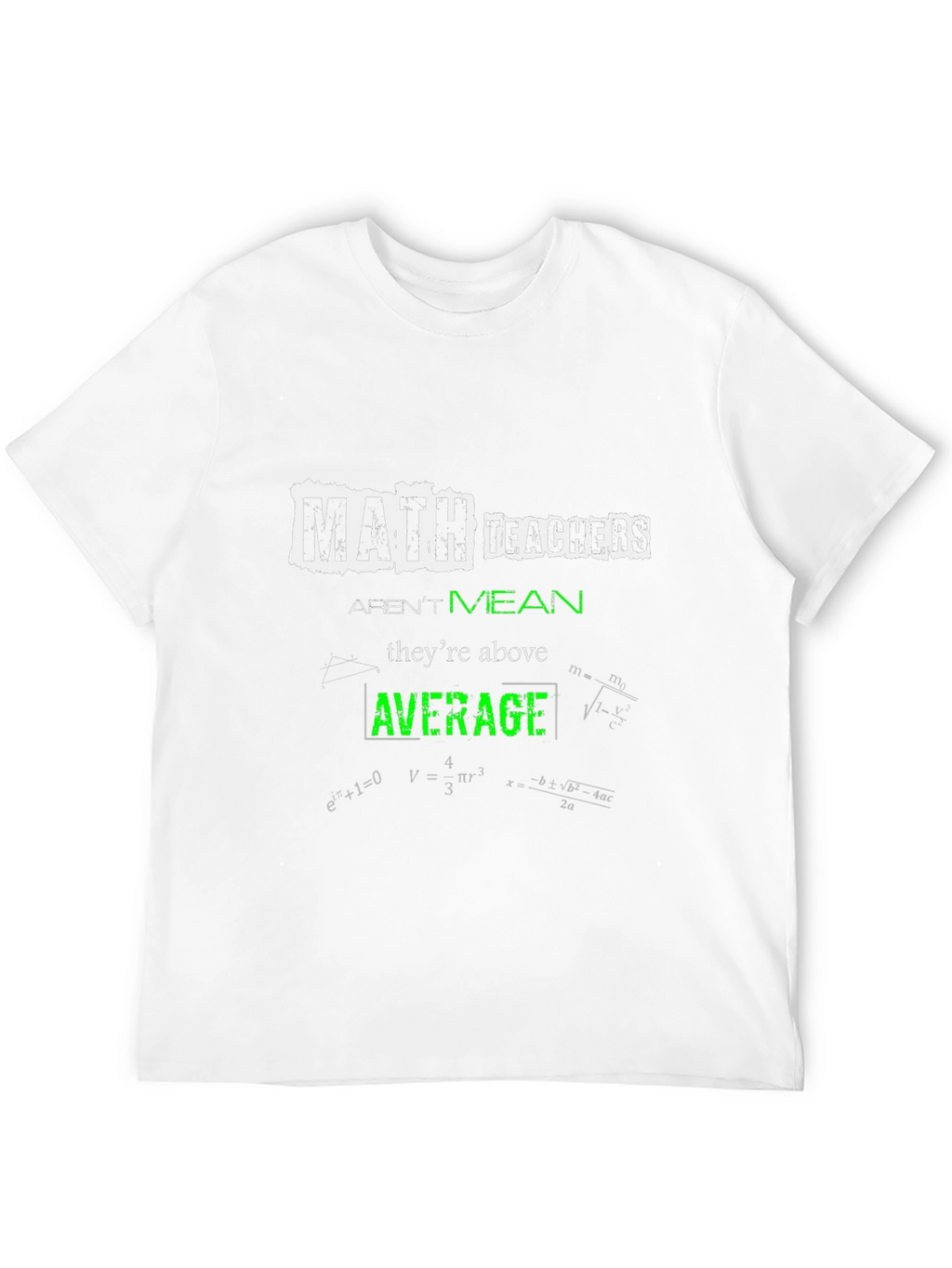 Math Teachers Above Average T-Shirt