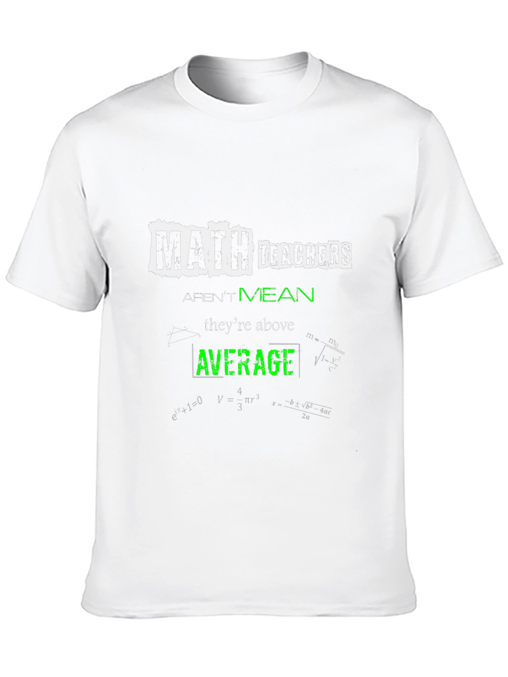 Math Teachers Above Average T-Shirt