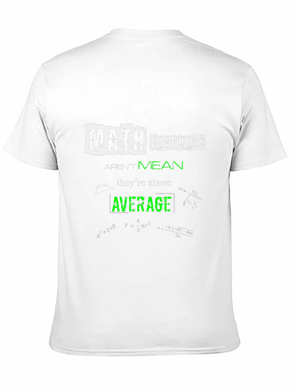 Math Teachers Above Average T-Shirt