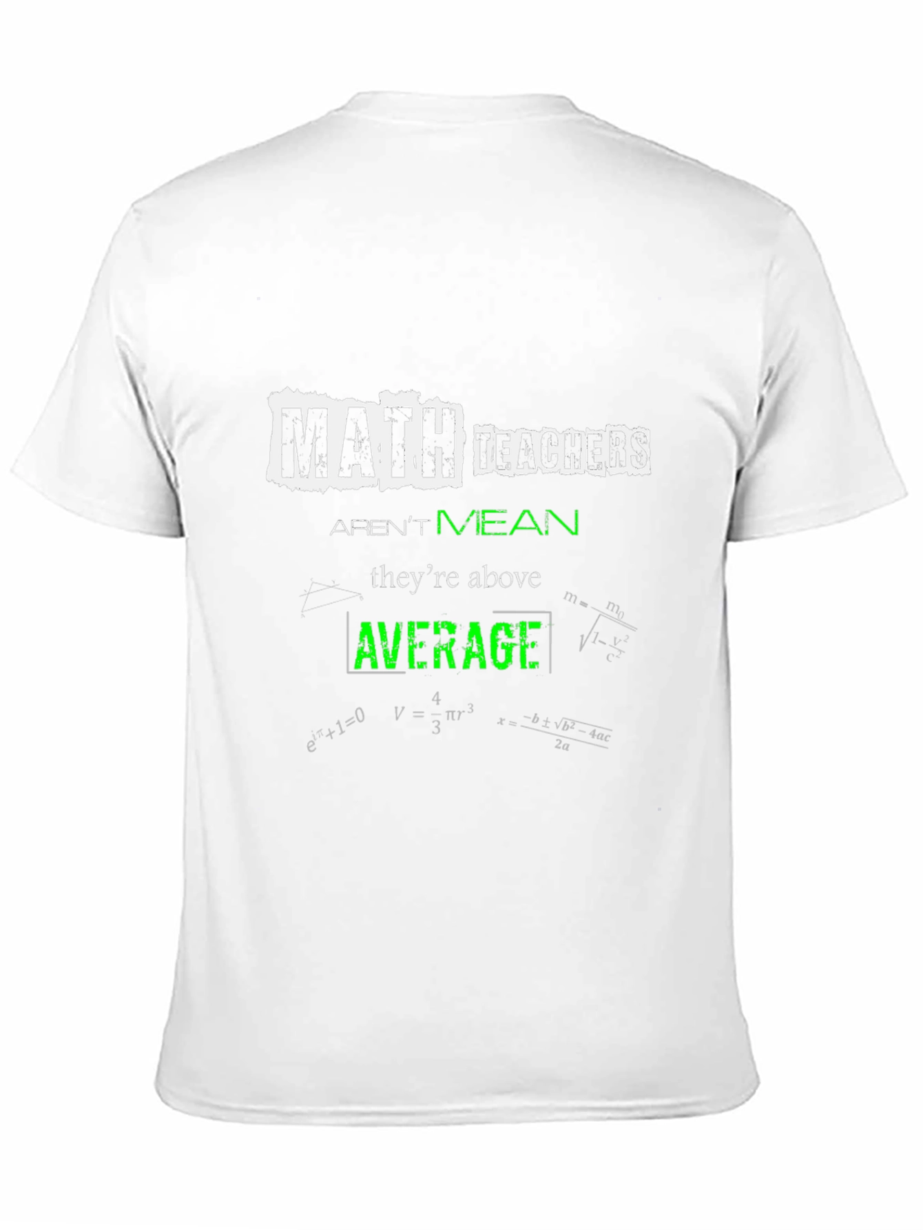 Math Teachers Above Average T-Shirt
