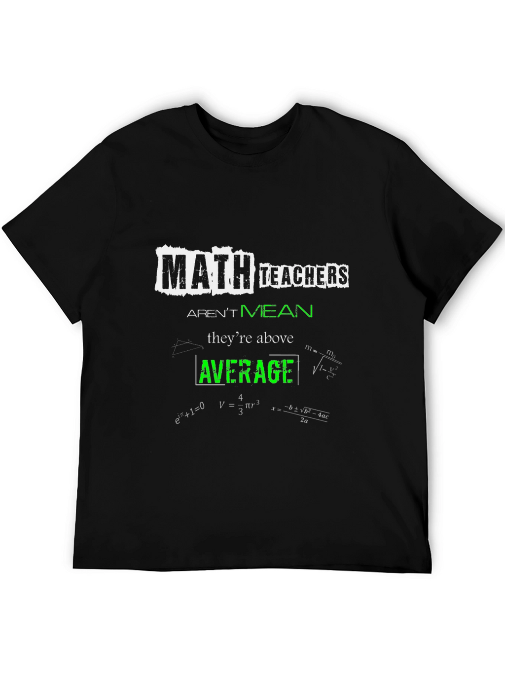 Math Teachers Above Average T-Shirt