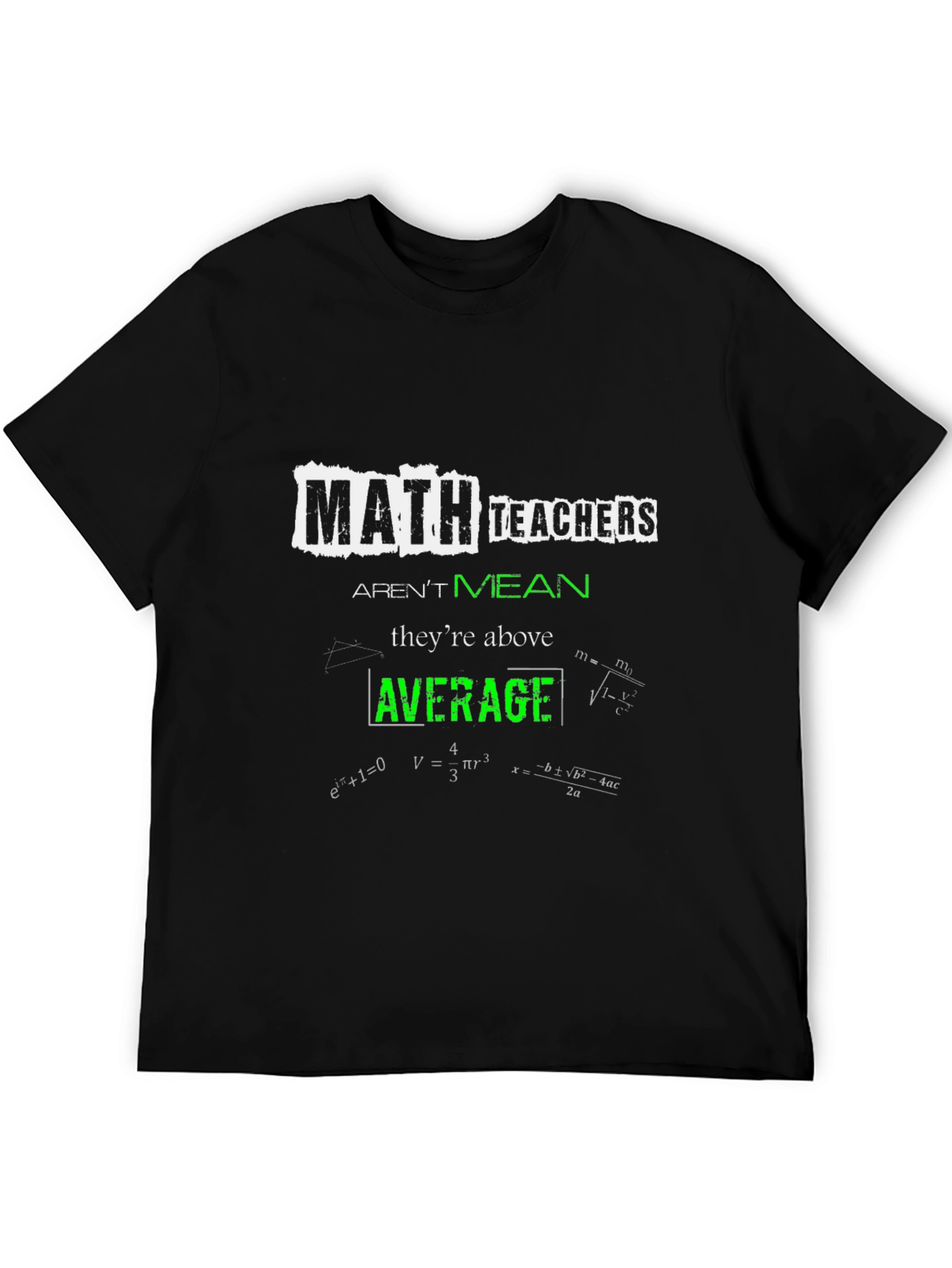 Math Teachers Above Average T-Shirt