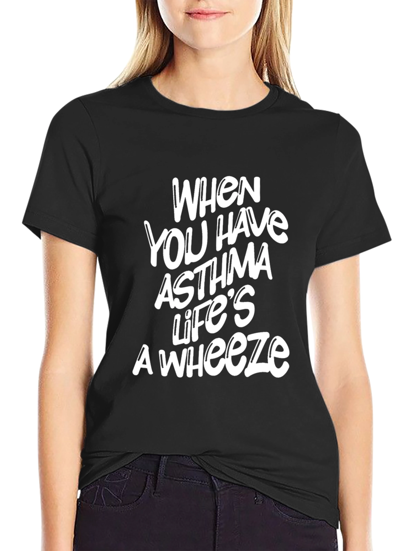 Asthma Lifes A Wheeze Graphic T-Shirt