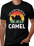 Life is Better With a Camel T-Shirt