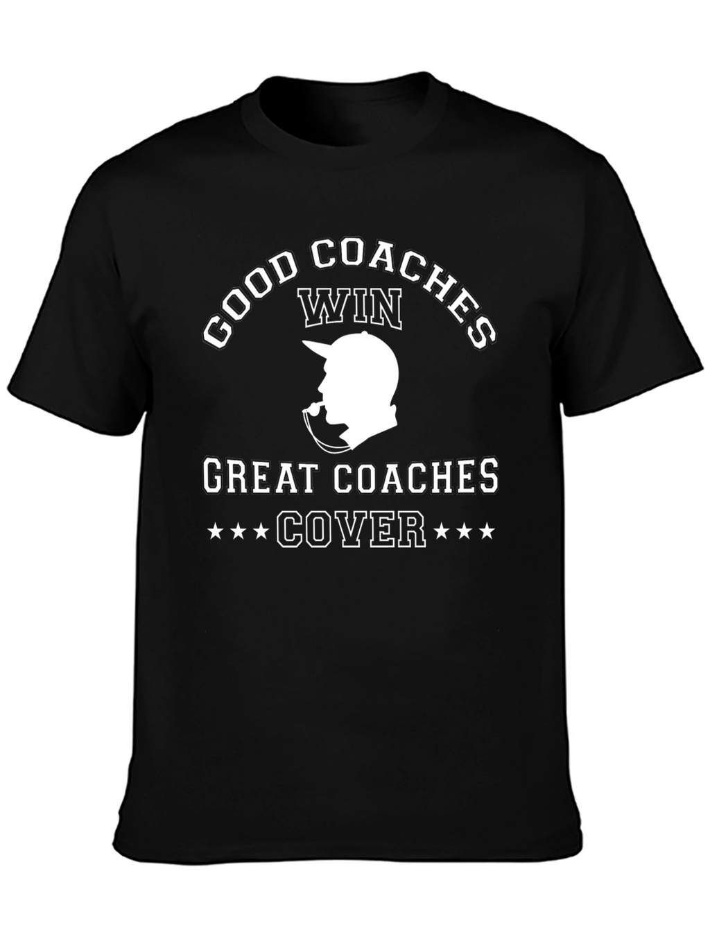 Good Coaches Win T-Shirt