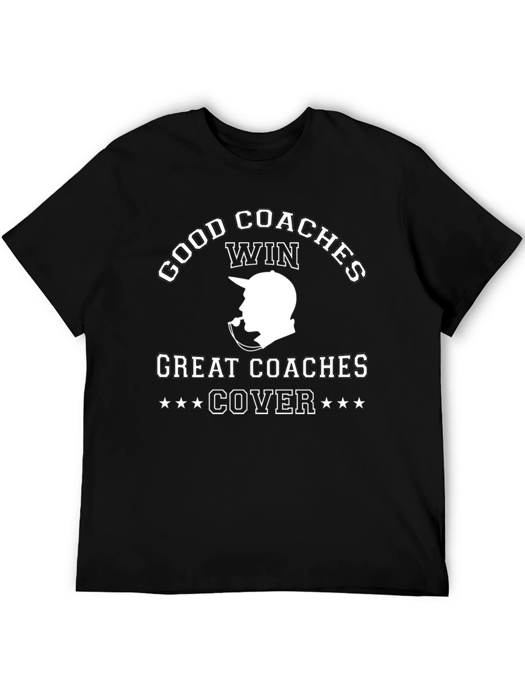 Good Coaches Win T-Shirt