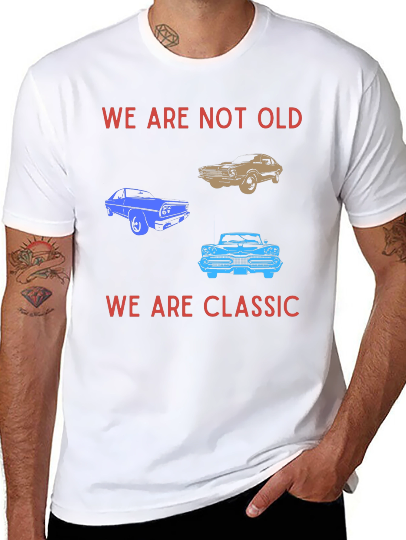 We Are Not Old We Are Classic T-Shirt