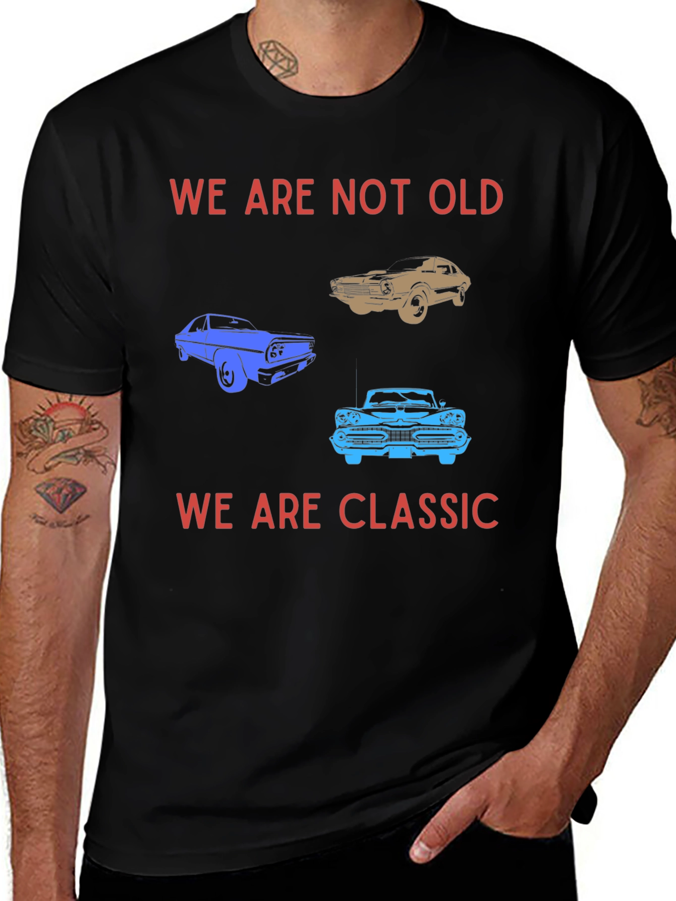 We Are Not Old We Are Classic T-Shirt