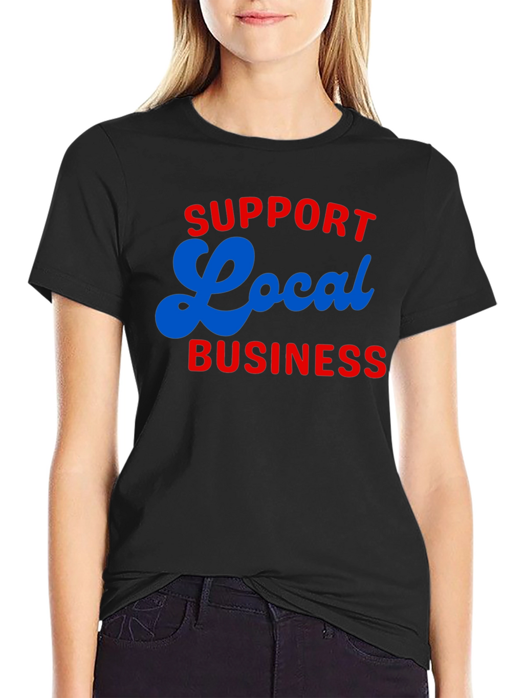 Support Local Business T-Shirt - Black