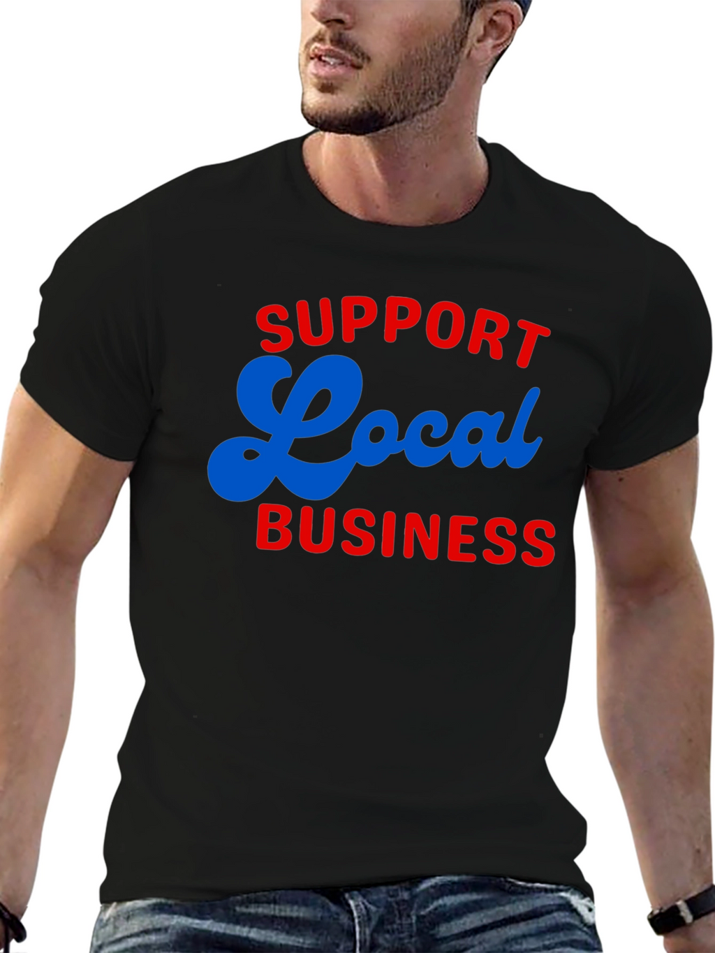 Support Local Business T-Shirt - Black
