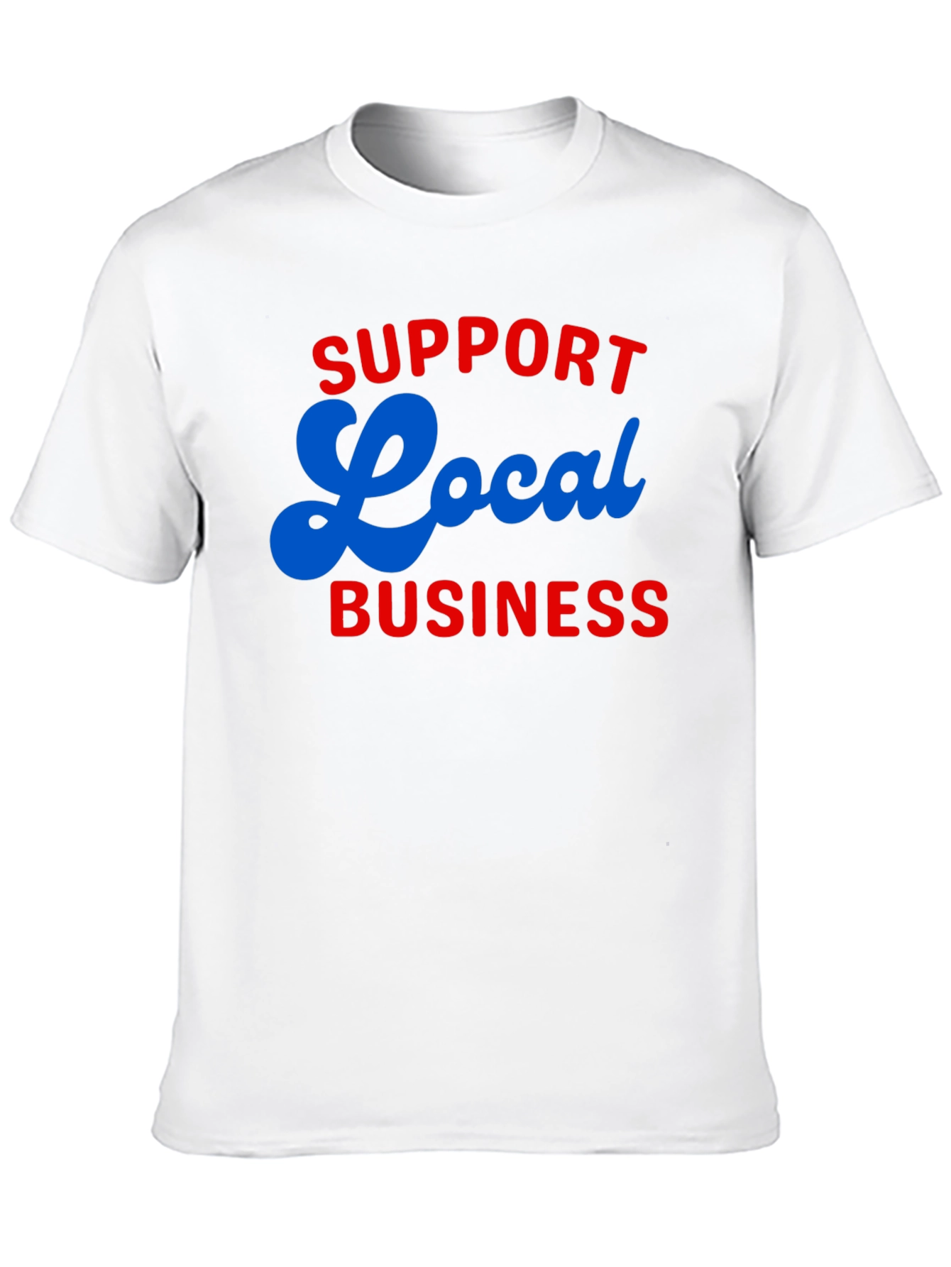 Support Local Business T-Shirt - Black