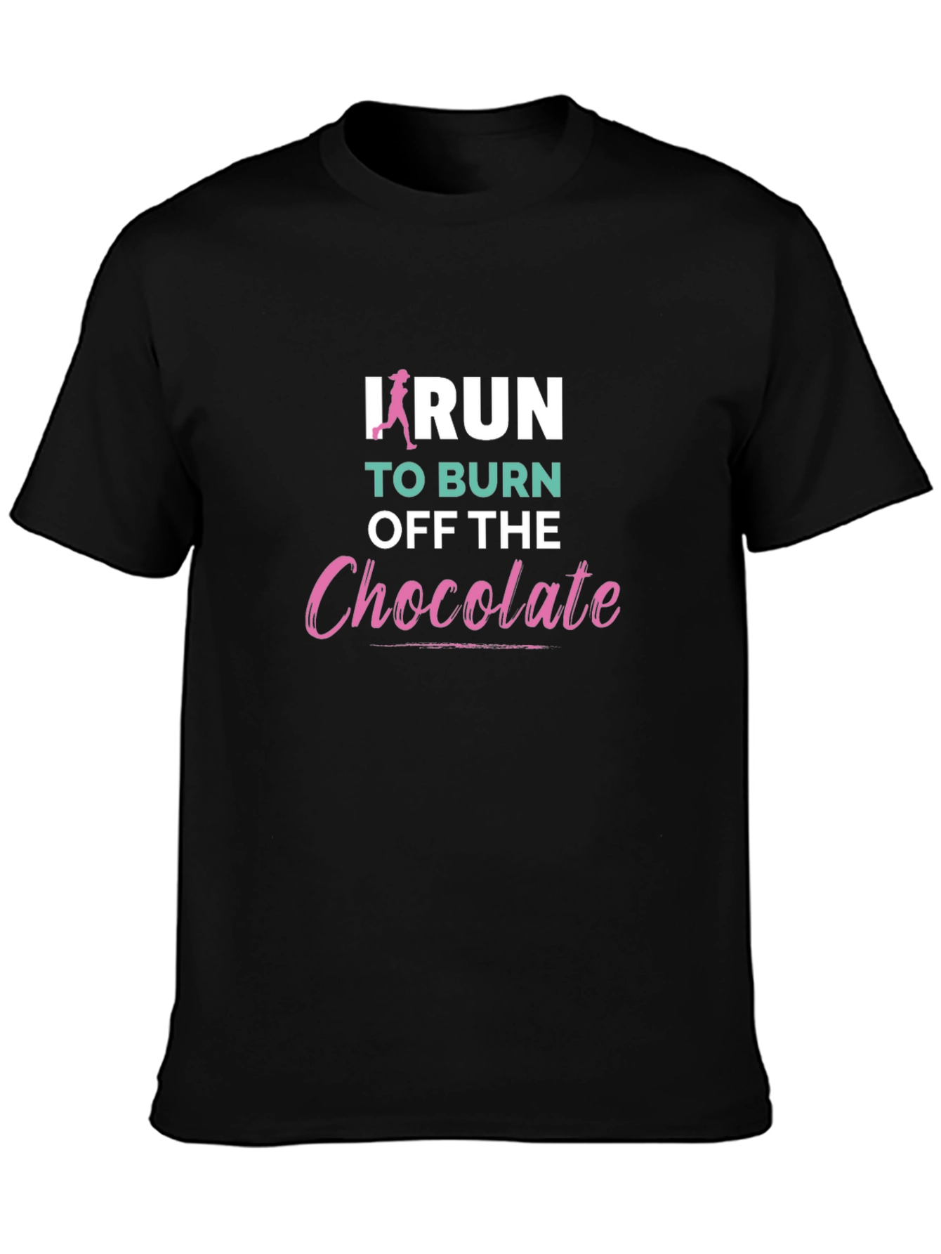 Funny Running Shirt - Burn Off Chocolate