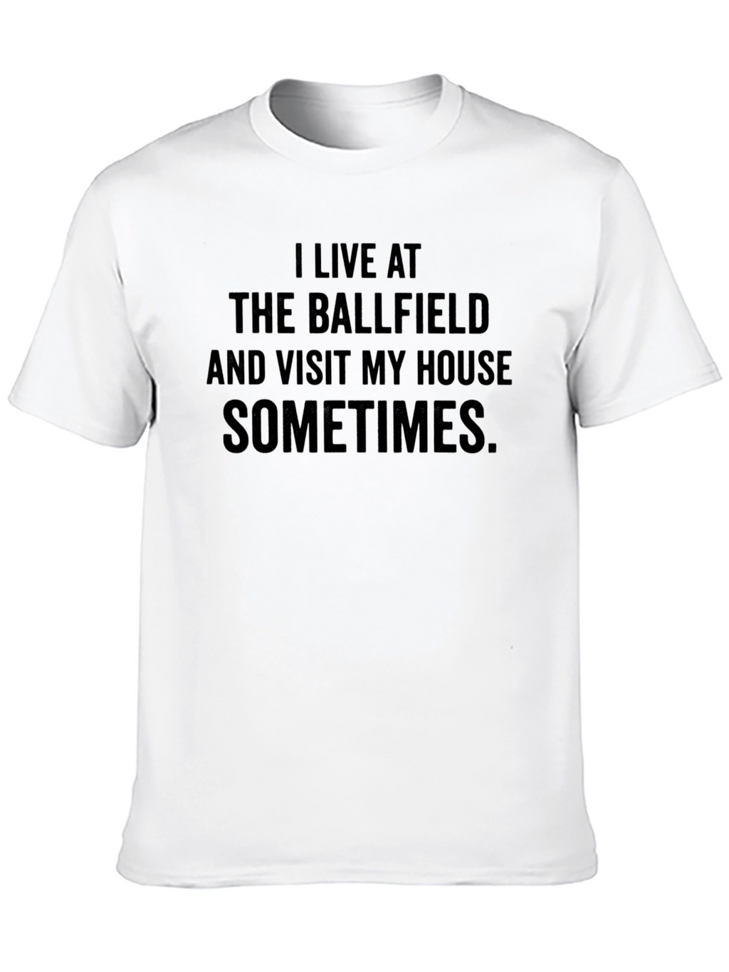 Ballfield Life T-Shirt - Baseball Fan Tee
