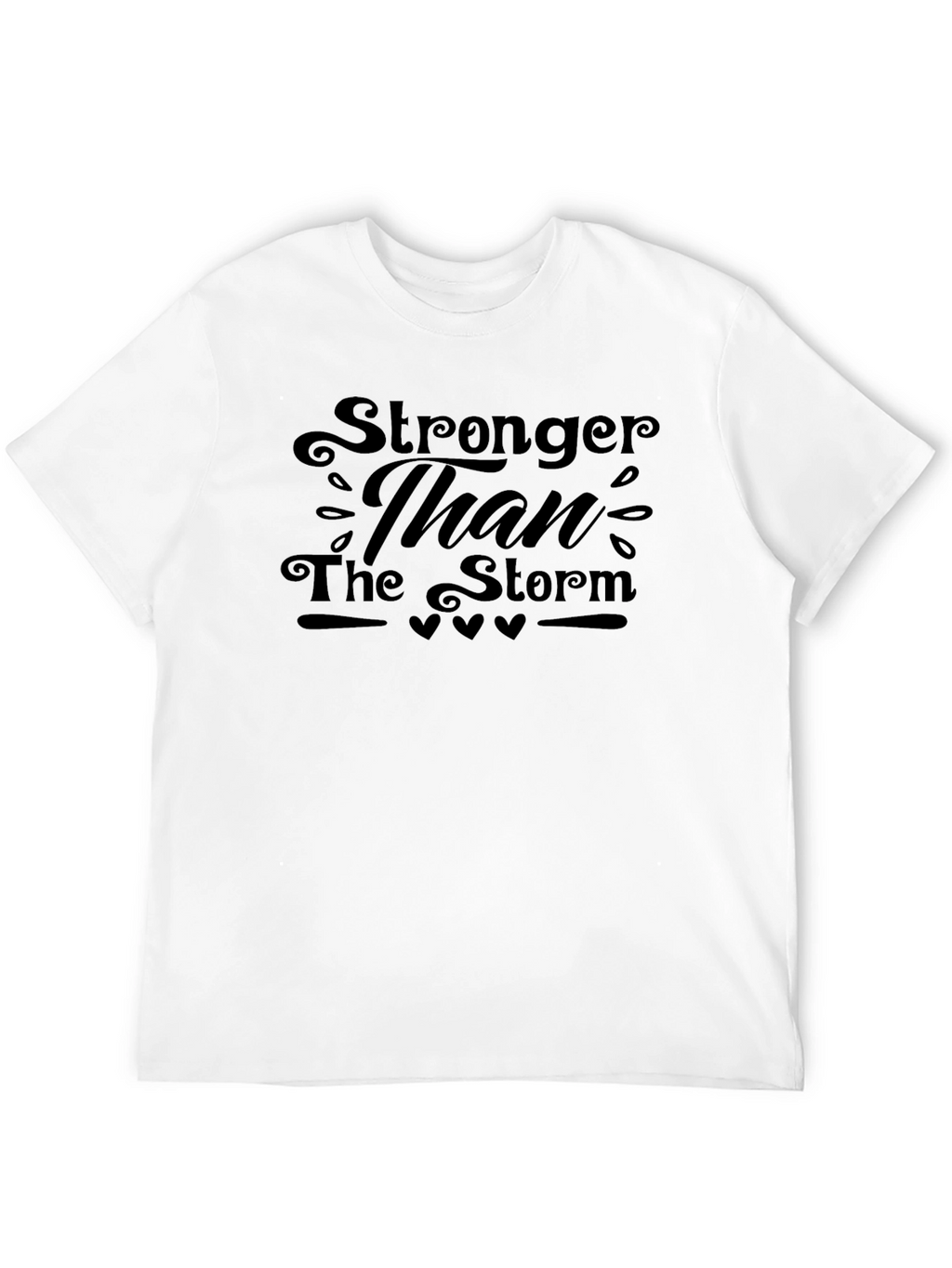 Stronger Than The Storm Black T-Shirt