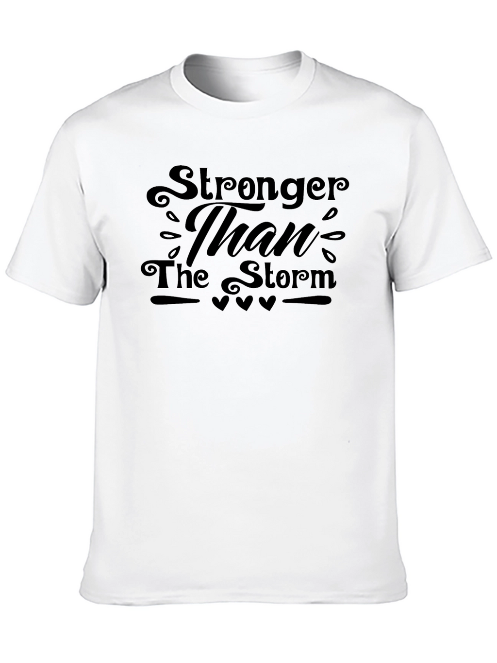 Stronger Than The Storm Black T-Shirt