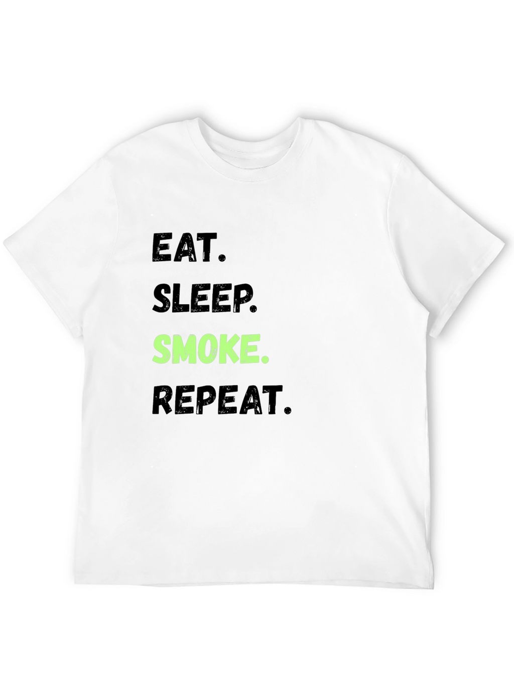 Eat Sleep Smoke Repeat Graphic Tee