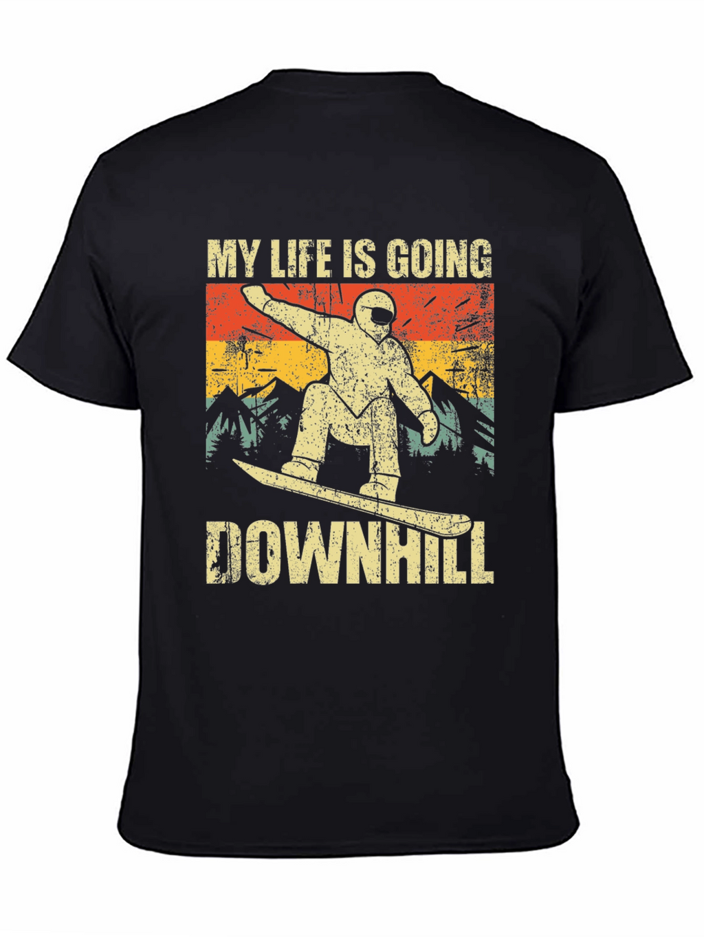 My Life is Going Downhill Snowboarder T-Shirt