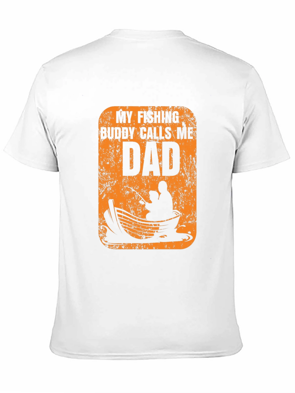 My Fishing Buddy Calls Me Dad T-Shirt