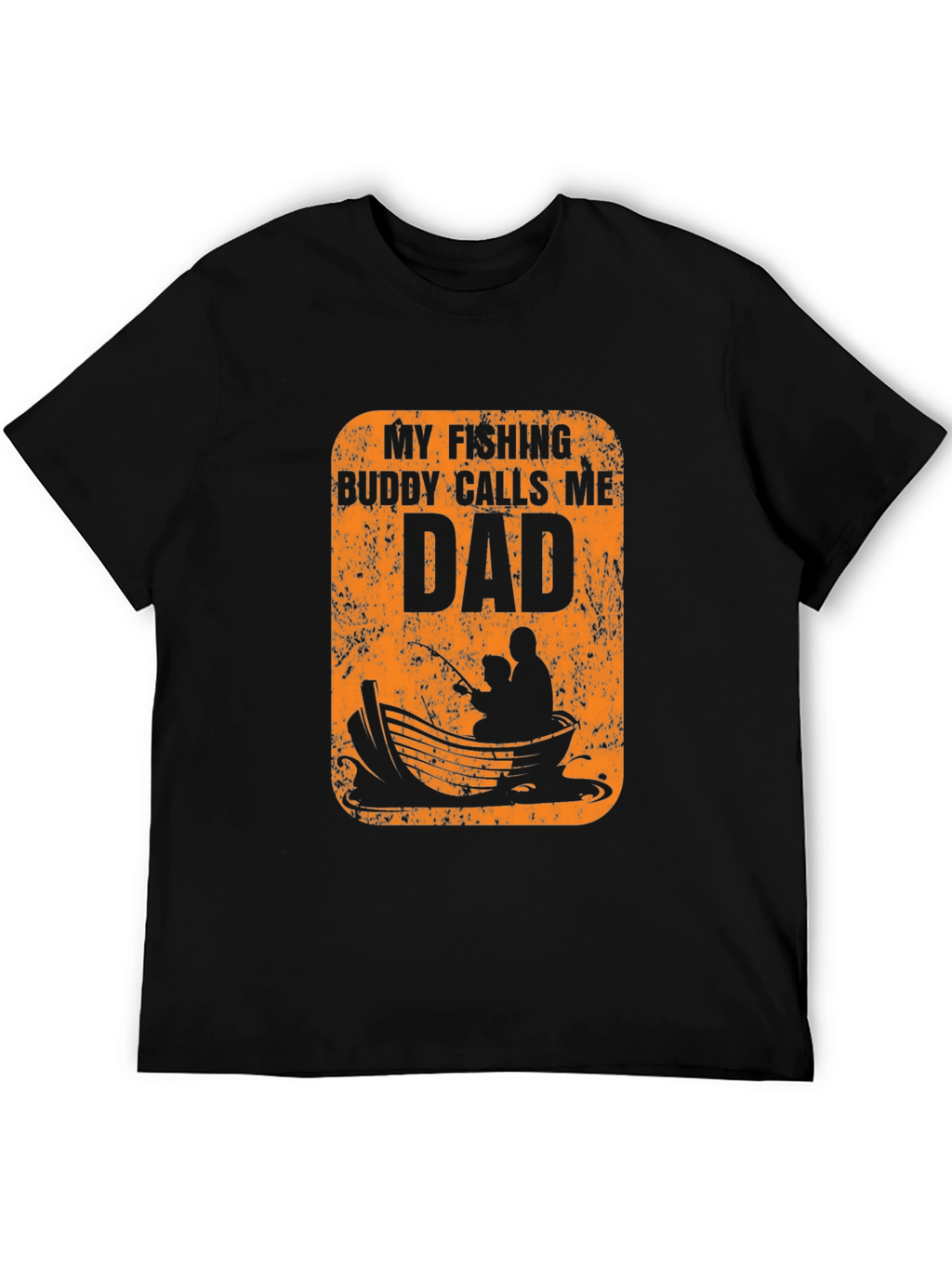 My Fishing Buddy Calls Me Dad T-Shirt
