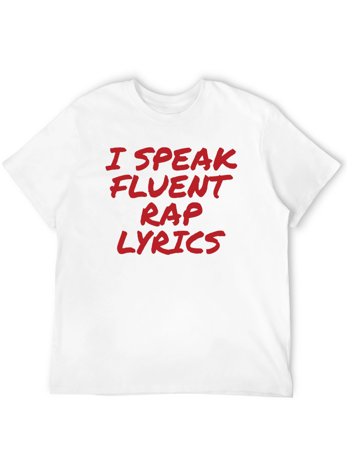 I Speak Fluent Rap Lyrics Black T-Shirt