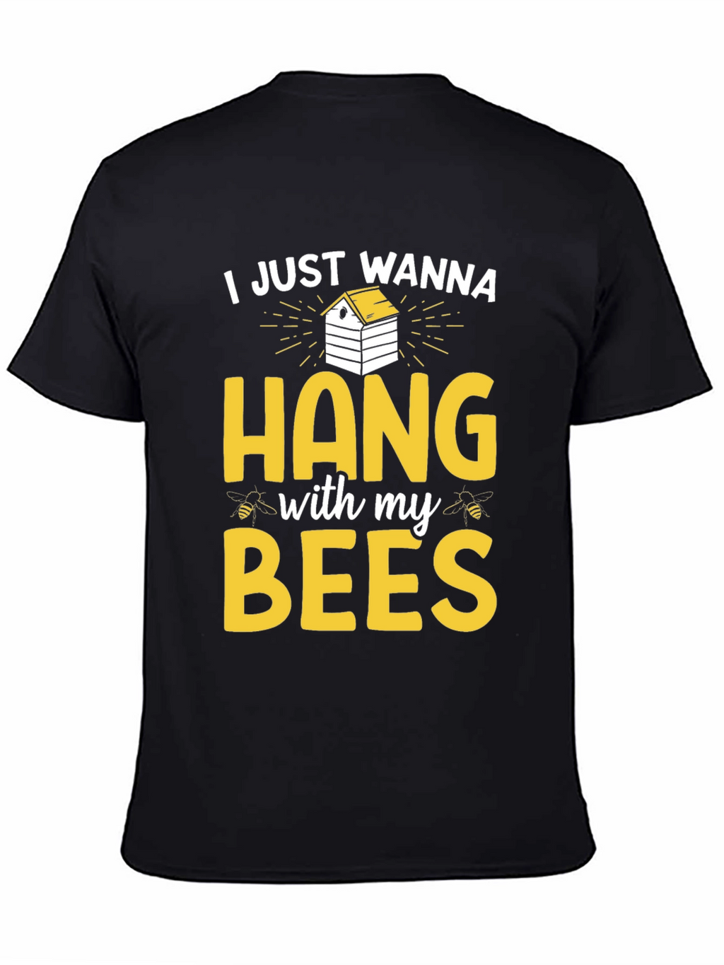 Hang with my Bees Graphic T-Shirt
