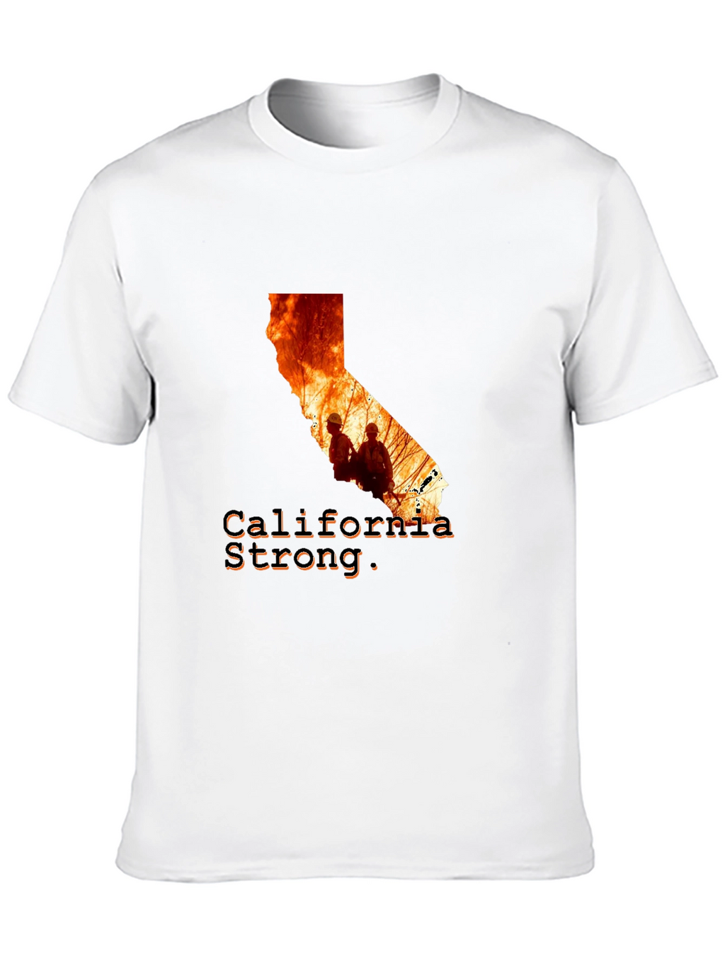 California Strong Firefighter T-Shirt