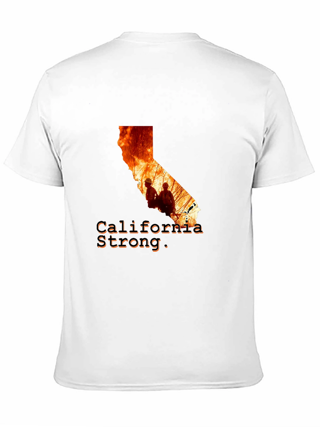 California Strong Firefighter T-Shirt