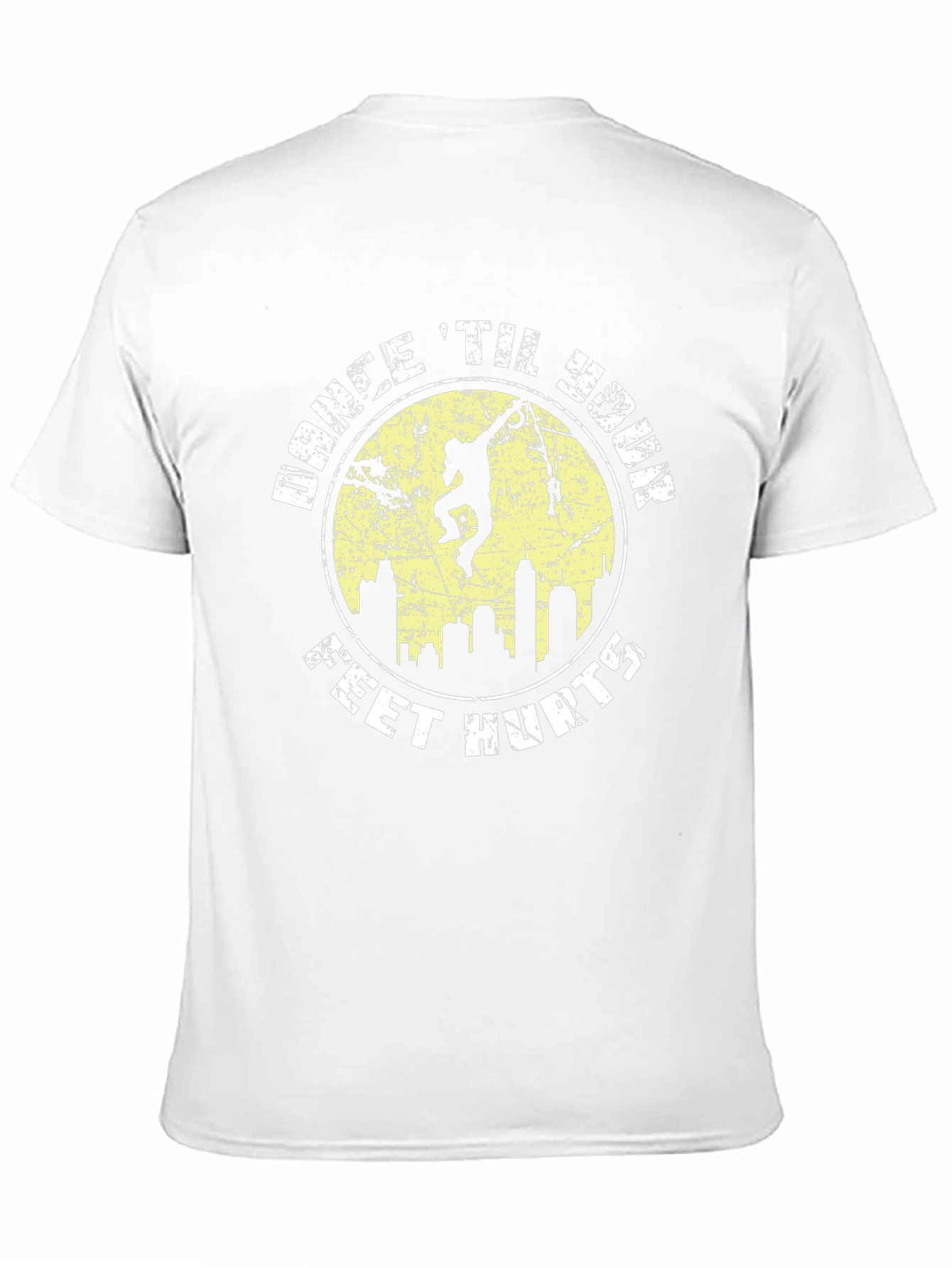Dance Til Your Feet Hurt T-Shirt