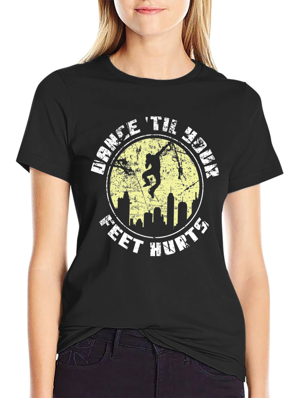 Dance Til Your Feet Hurt T-Shirt
