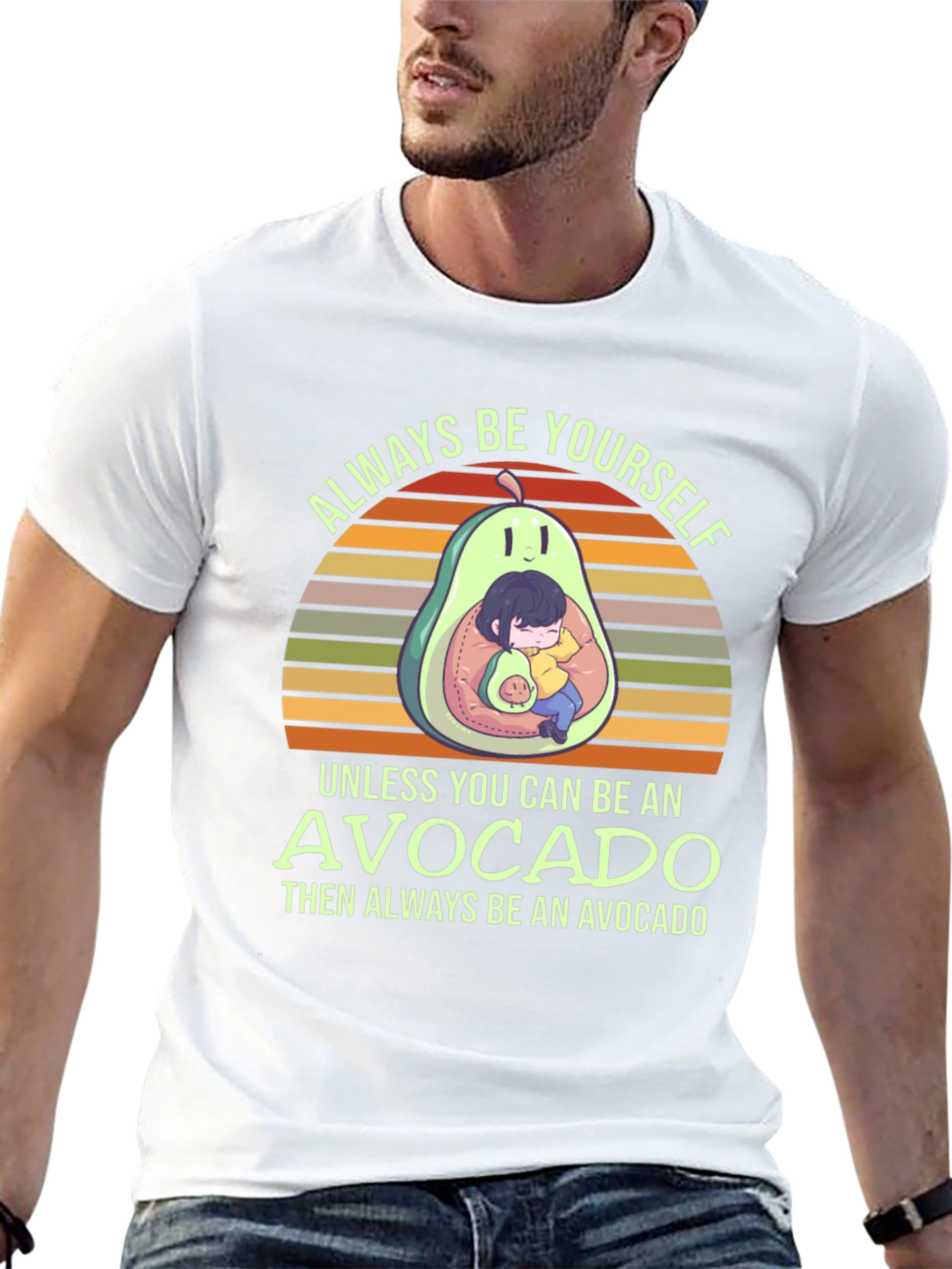 Always Be Yourself Avocado T-Shirt