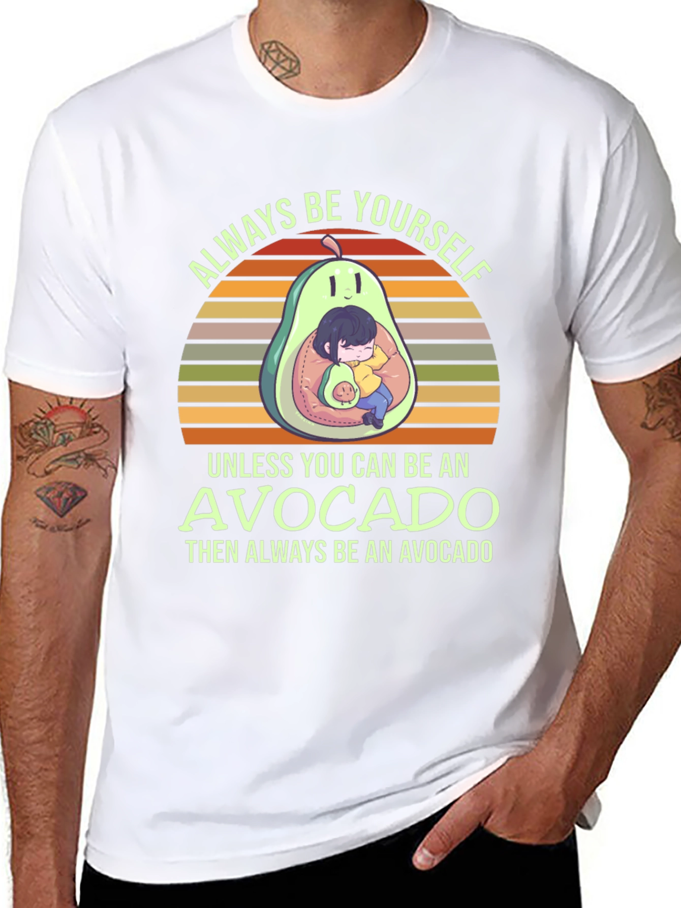 Always Be Yourself Avocado T-Shirt