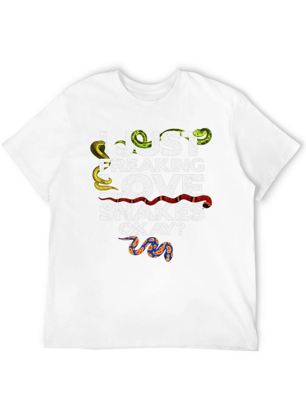 I Just Freaking Love Snakes T-Shirt