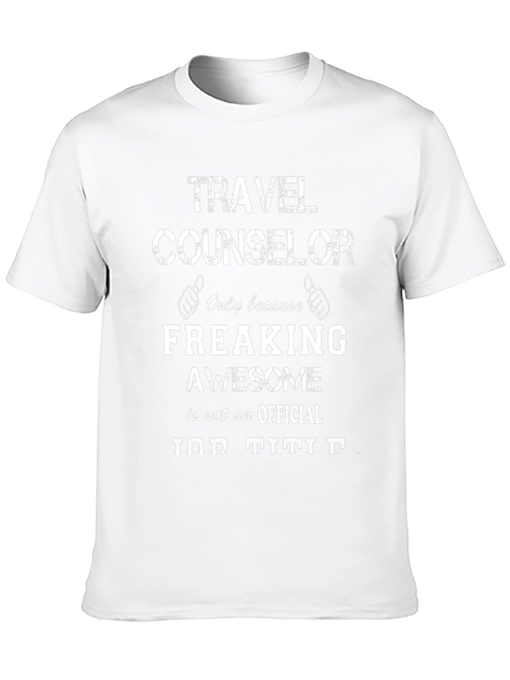 Travel Counselor Awesome Job Title T-Shirt