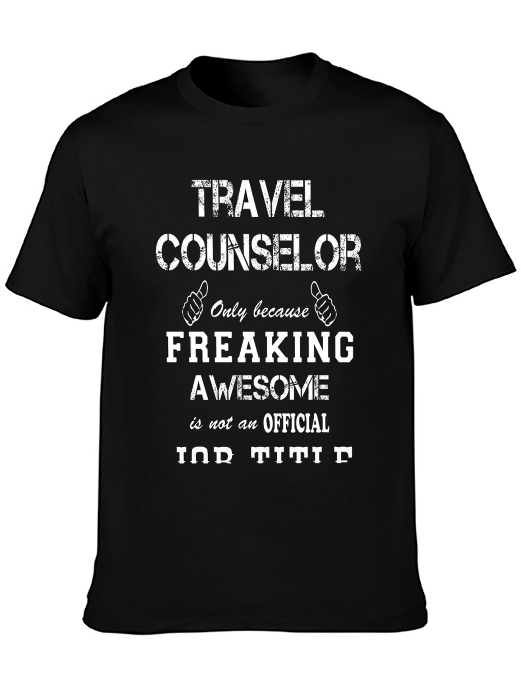 Travel Counselor Awesome Job Title T-Shirt