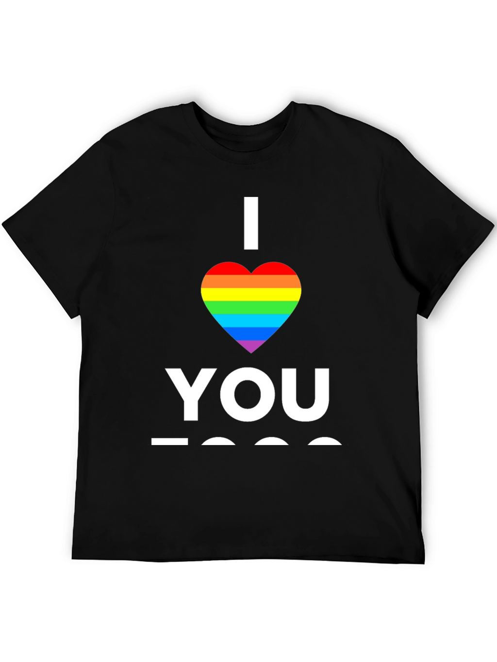 I Heart You LGBT Pride T-Shirt