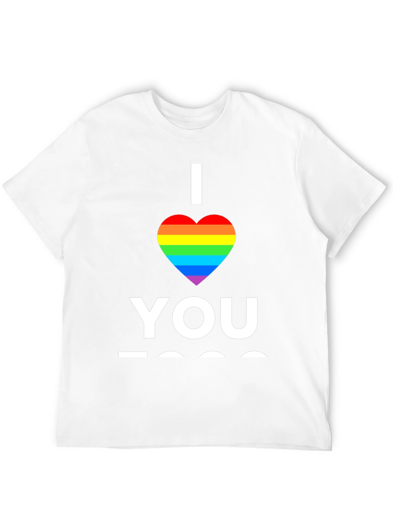 I Heart You LGBT Pride T-Shirt