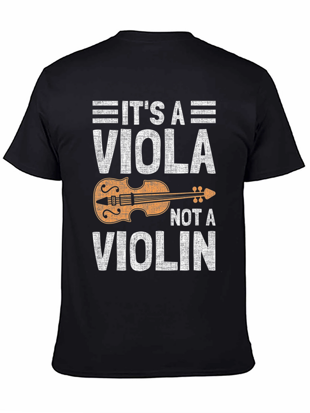 Its A Viola Not A Violin T-Shirt