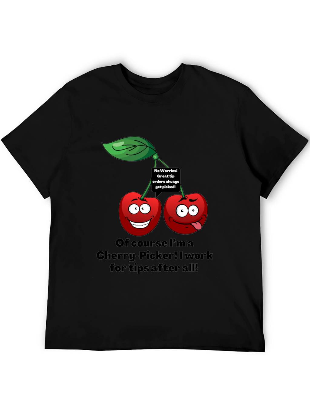 Funny Cherry Picker Tip T-Shirt