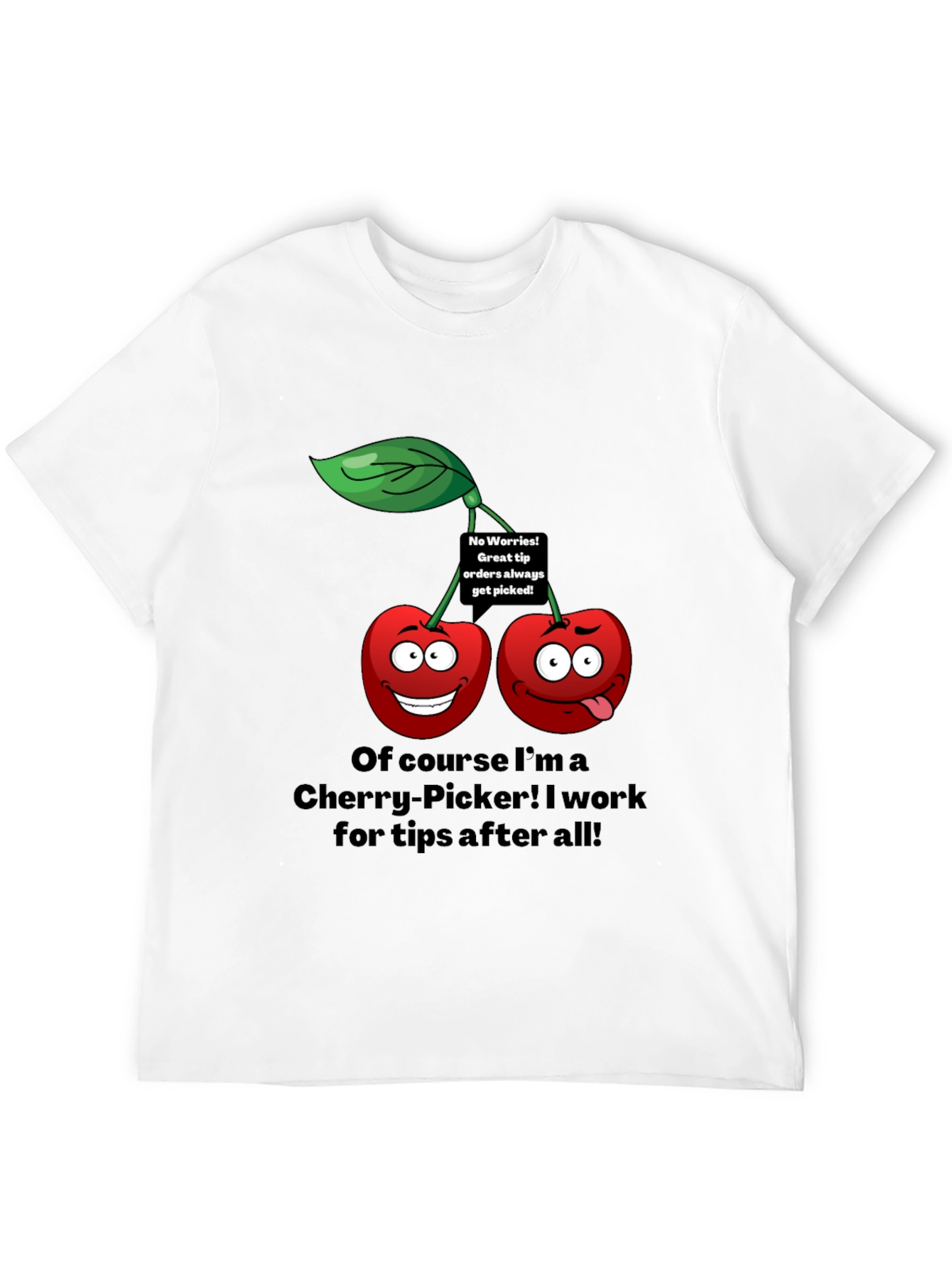 Funny Cherry Picker Tip T-Shirt